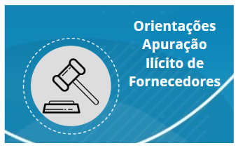 Orientações Apuração Ilícito de Fornecedores